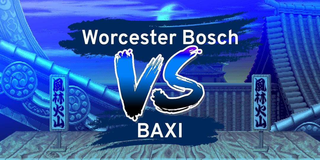 Baxi vs Worcester Bosch Boilers - 2025 Reviews & Comparison